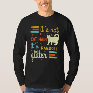 Camiseta Ragdoll Cat Shedding Rag Doll Cat Pet Owner