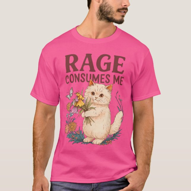Camiseta Rage Consumes Me Cat Flower Funny Kitten Women Men (Frente)