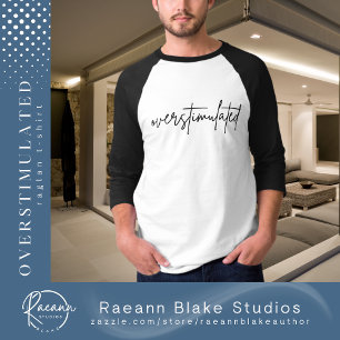 Camiseta Raglan para Saúde Mental Superestimulada