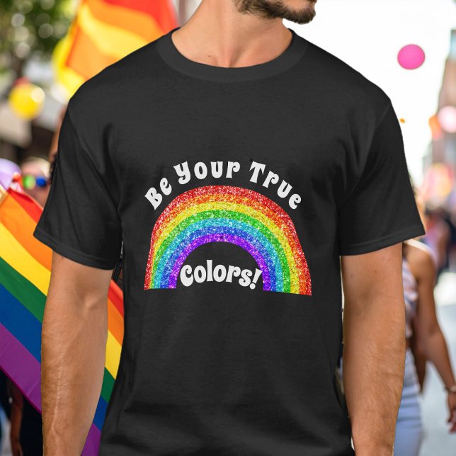 Camiseta Rainbow Glitter Pride LGBT seja sua verdadeira cor (Criador carregado)