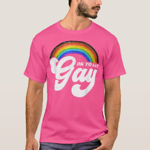 Camiseta Rainbow Ok Para Dizer Gay LGBT Orgulho LGBT Homens