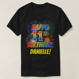 Camiseta Rainbow Parece FELIZ 11 ANIVERSÁRIO; Fireworks + N