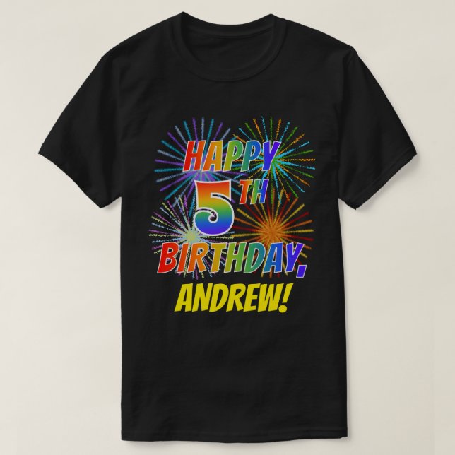 Camiseta Rainbow Parece FELIZ 5 ANIVERSÁRIO; Fireworks + No (Frente do Design)
