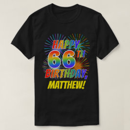 Camiseta Rainbow Parece FELIZ 66º ANIVERSÁRIO; Fireworks +