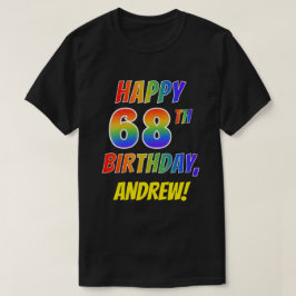 Camiseta Rainbow Parece FELIZ 68º ANIVERSÁRIO + Nome Person