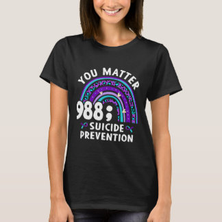 Camiseta Rainbow You Problem 988 Suicídio Prevenção Awarene