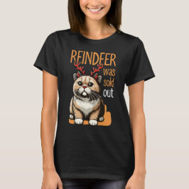 Camiseta Raindeer Foi Vendido - Gato Engraçado com Antler