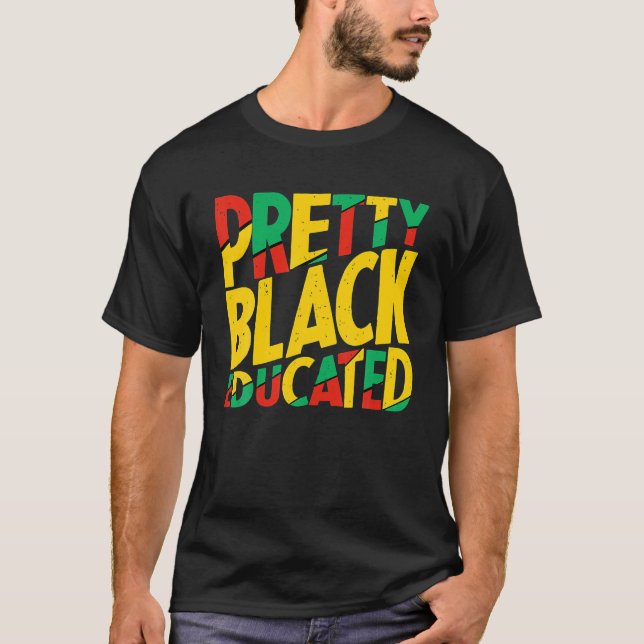 Camiseta Rainha bonito de Melanina, Negra E Educada (Frente)