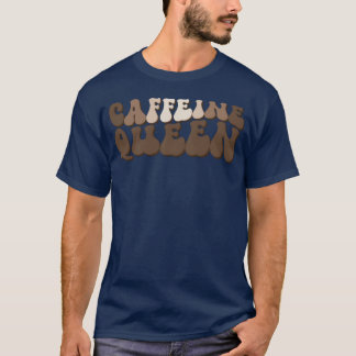 Camiseta Rainha da Cafeína Citações Engraçadas de Café Aman