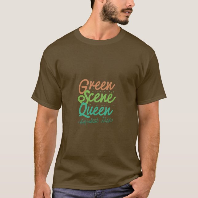 Camiseta Rainha da cena verde (Frente)
