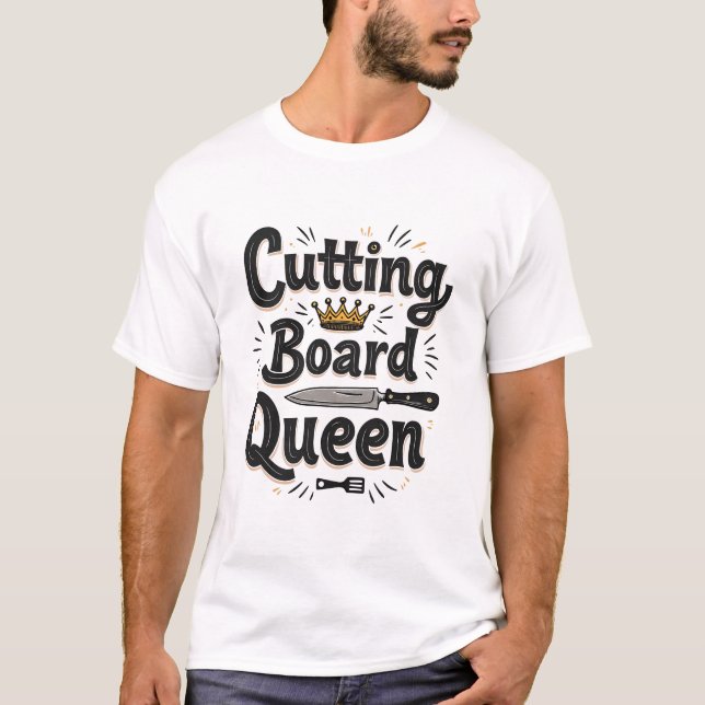Camiseta Rainha da Cozinha Rainha Conselho (Frente)