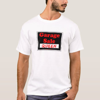 Camiseta Rainha da venda de garagem