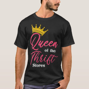 Camiseta Rainha das Mulheres do Viciado em Loja Thrift Gi