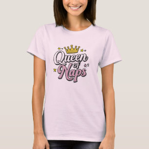 Camiseta Rainha das Naps, presente para Mãe, presente engra