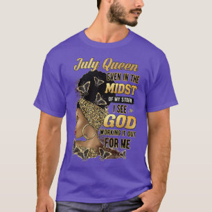 Camiseta Rainha De Julho Mesmo No Meio Da Minha Tempestade