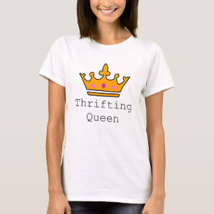 Camiseta Rainha de Thrifting