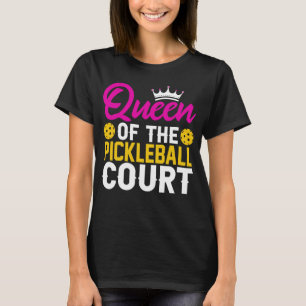 Camiseta Rainha Diversão do Tribunal de Pickleball