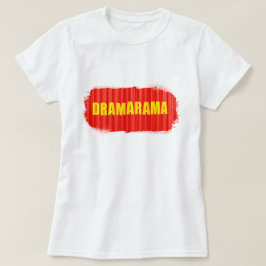 Camiseta Rainha do Drama Dramarama Feminino