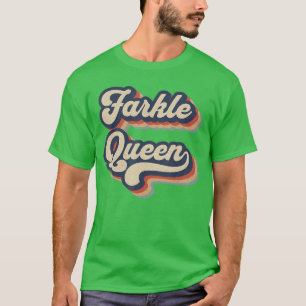 Camiseta Rainha do Farkle Jogo de Dados Farkle Vintage Pres