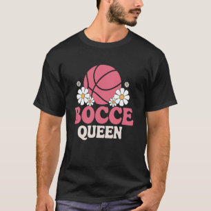 Camiseta Rainha do Jogo de Bocha Jogadora Amante de Bocha