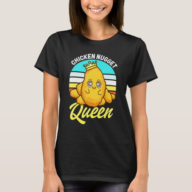 Camiseta Rainha do Nugget de Frango Comida Frita Fast Food  (Frente)