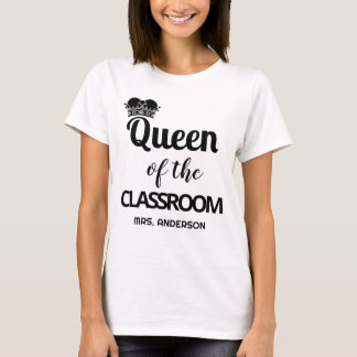 Camiseta Rainha Do Professor Personalizado Da Sala De Aula