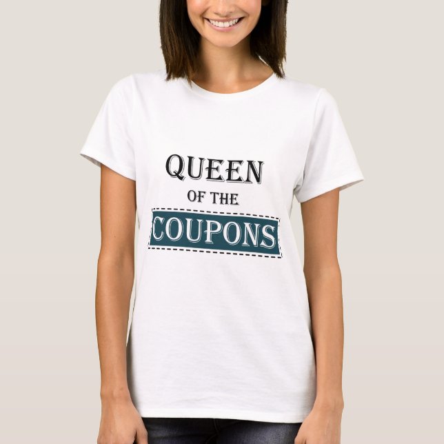 Camiseta Rainha dos Coupons (Frente)