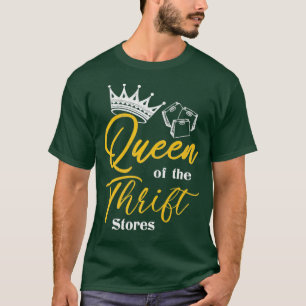 Camiseta Rainha dos presentes do viciado na Loja de Thrift