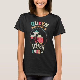 Camiseta Rainha Foi Nascer Em Maio De 1986 Feliz Aniversári
