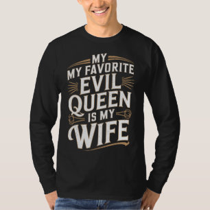 Camiseta Rainha Má Esposa Presente Divertido de Casamento p