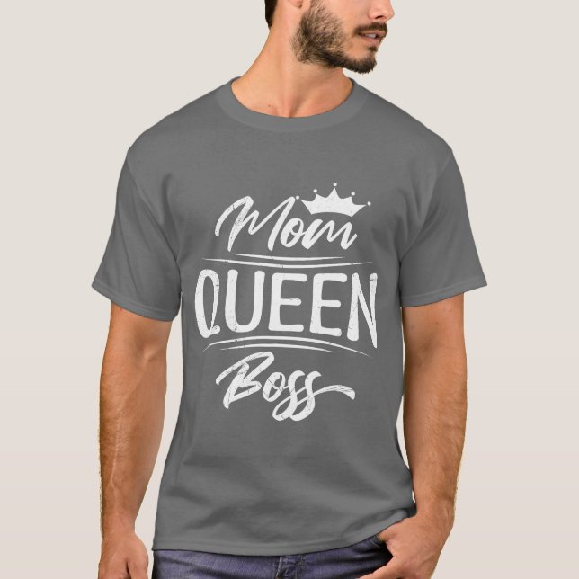 Camiseta Rainha Mãe Dia de as mães do Chefe (Frente)