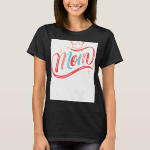 Camiseta Rainha Mãe É A Melhor Mãe Do Dia 2