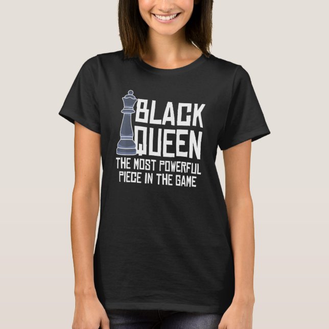Camiseta Rainha Negra A Peça Mais Poderosa Do Ch Do Jogo (Frente)