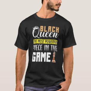 Camiseta Rainha Negra A Peça Mais Poderosa do Jogo Gi