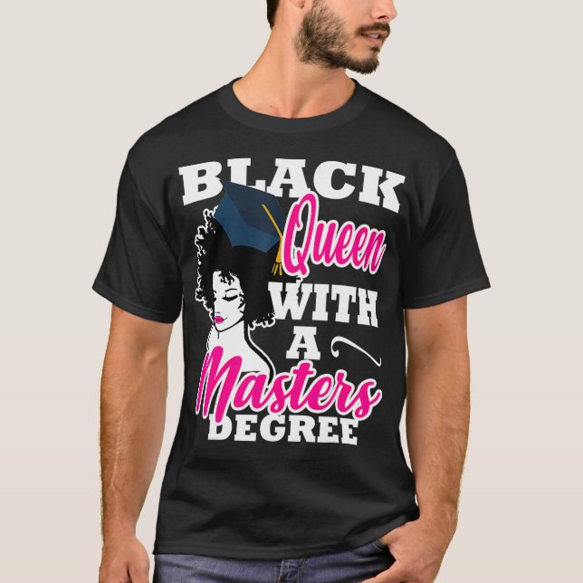 Camiseta Rainha Negra Com Presente De Graduação De Mestrado (Frente)