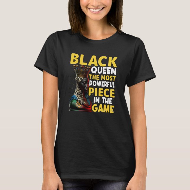 Camiseta Rainha Negra Feminina Xadrez Mais Poderosa Ame Afr (Frente)