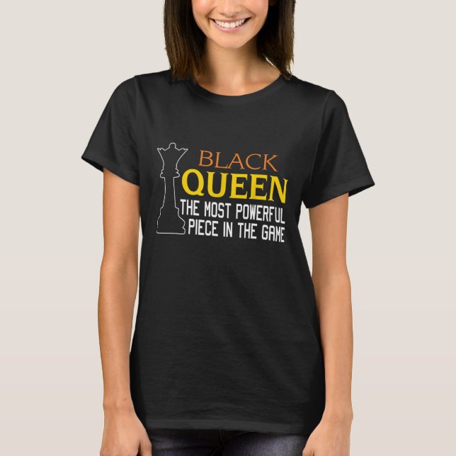 Camiseta RAINHA NEGRA O mais poderoso Xadrez afro-americano (Frente)