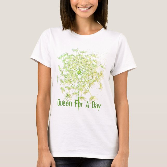Camiseta Rainha Por Um Dia (Frente)