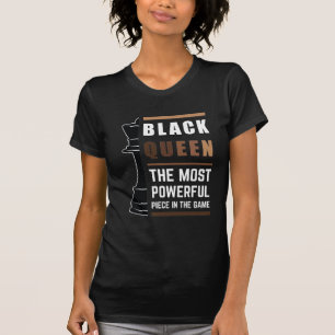 Camiseta Rainha Preta A Peça Mais Poderosa No Jogo 1