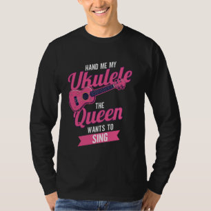 Camiseta Rainha Uke de Ukulele Havaiano Me Dê Meu Ukulele O