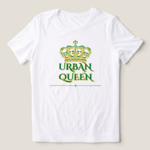 Camiseta RAINHA URBANA NASCIDA PARA LIDERAR, Verde Branco F
