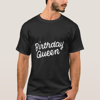 Camiseta Rainhas de Aniversário para a ideia de Festa de an