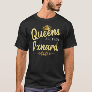 Camiseta Rainhas De Oxnard Ca California Engraçadas Casa Ro
