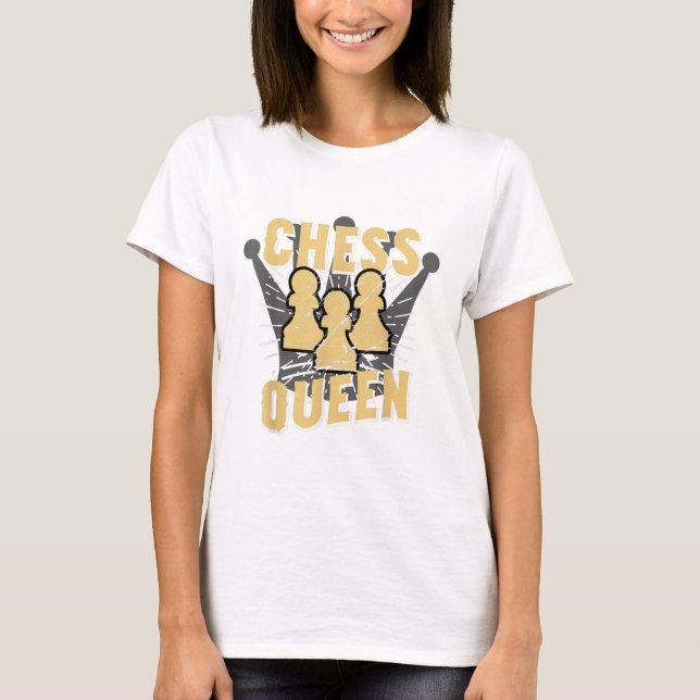 Camiseta Rainhas do Xadrez - Presente para Crianças e Mulhe (Frente)