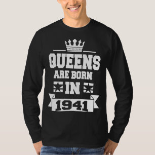 Camiseta Rainhas são Nasceres em 1941 82º Aniversário das M
