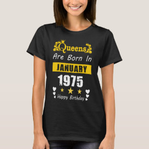 Camiseta Rainhas são Nasceres em janeiro de 1975 Feliz Aniv