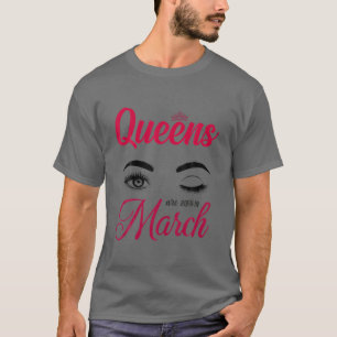 Camiseta Rainhas São Nasceres Em Mach Mulheres Na Data De