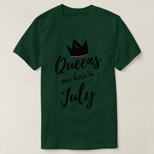 Camiseta Rainhas são Nasceres no Feliz Aniversário de julho (Frente do Design)