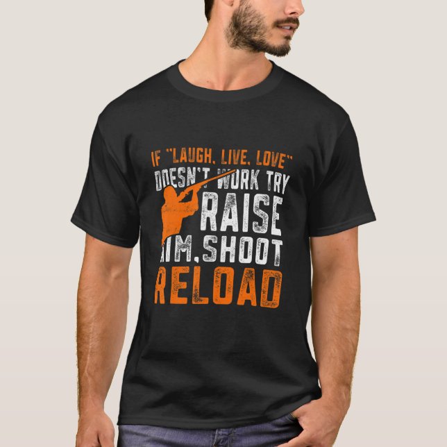 Camiseta Raise Aim Dispara Recarregar Armadilhas (Frente)