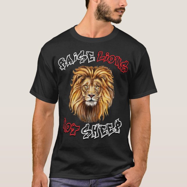 Camiseta Raise Lion não é ovelha (Frente)